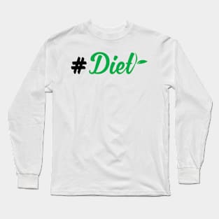 Diet Long Sleeve T-Shirt